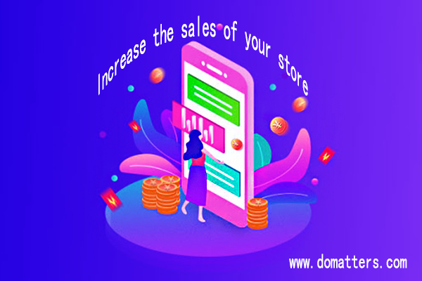 increase-the-sales-of-your-store-1